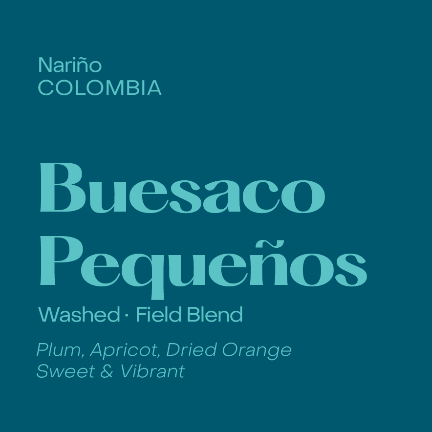 Colombia Buesaco Pequeños Espresso, Washed Field Blend