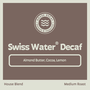 Swiss Water® Decaf