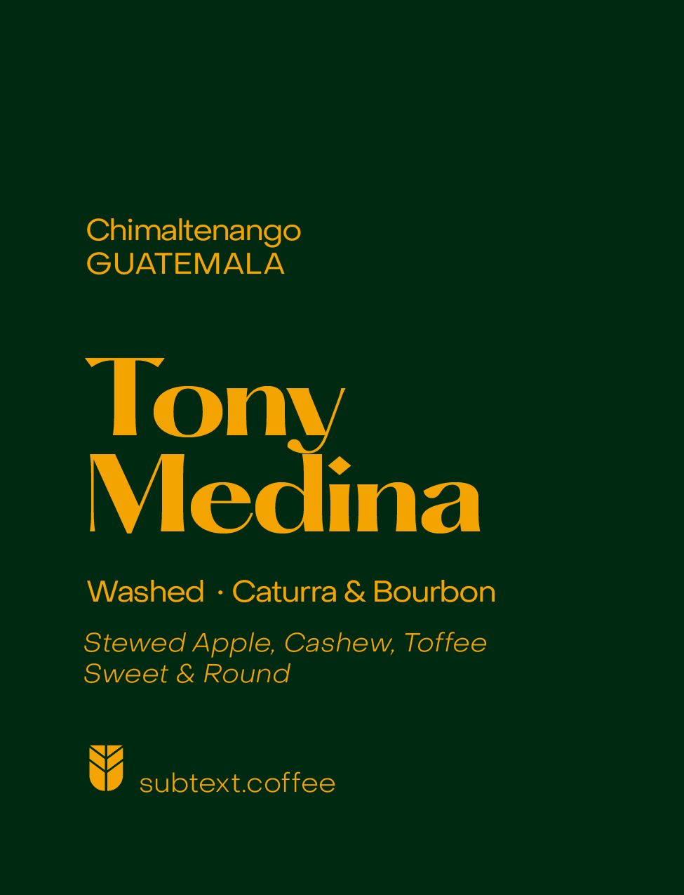 Tony Medina Early Harvest Caturra Bourbon